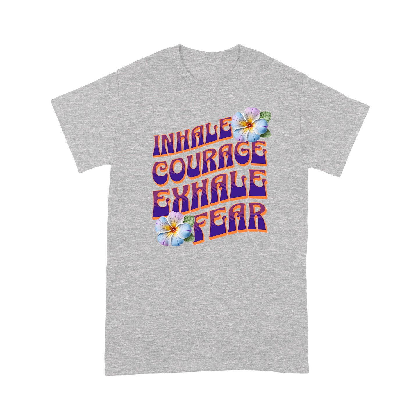 "Inhale Courage" Unisex T-Shirt
